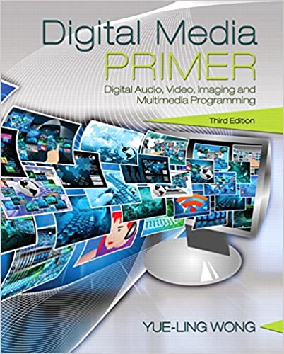 Digital Media Primer (3rd Edition) - Original PDF